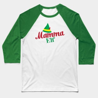 Mamma Elf Baseball T-Shirt